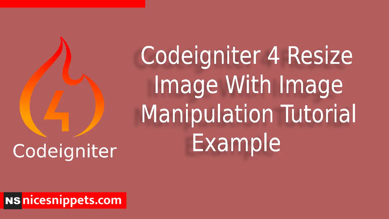 Codeigniter 4 Resize Image With Image Manipulation Tutorial Example